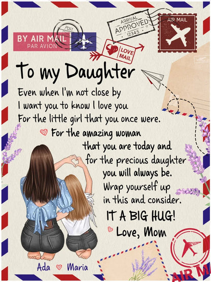 to-my-daughter-even-when-im-not-close-by-i-want-you-to-know含底纹