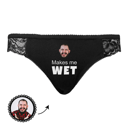 Custom Face Underwear Sexy Lace Make Me Wet Black Panties for Women